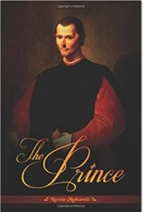 Niccolo Machiavelli's The Prince